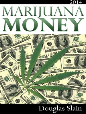 cover image of Marijuana Money